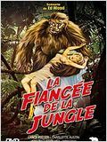 La Fiancée de la jungle : Affiche