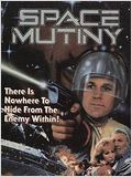 Space Mutiny : Affiche