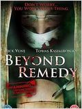 Beyond Remedy : Affiche