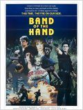 Band of the hand : Affiche