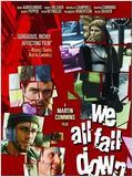 We all fall down : Affiche