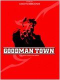 Goodman Town : Affiche