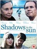 Shadows in the Sun : Affiche