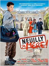 Neuilly sa mère ! : Affiche