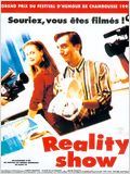 Reality Show : Affiche