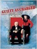 Guilty as charged : Affiche