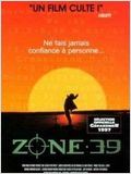 Zone 39 : Affiche
