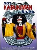 Sgt Kabukiman NYPD : Affiche