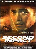 Second Impact (V) : Affiche