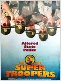 Super Troopers : Affiche