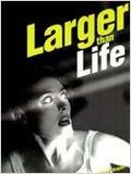 Larger than life : Affiche
