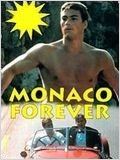 Monaco Forever : Affiche