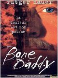 Bone Daddy : Affiche