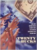 Twenty Bucks : Affiche