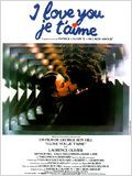 I love you, je t'aime : Affiche