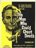 The Man who Could Cheat Death : Affiche