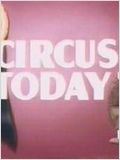Circus Today : Affiche