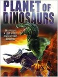 Planet Of Dinosaurs : Affiche