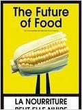 The Future of Food : Affiche