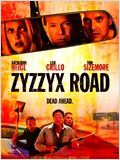 Zyzzyx Road : Affiche