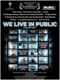 We Live in Public : Affiche