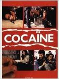 Cocaïne : Affiche