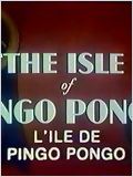 L'Île de Pingo Pongo : Affiche
