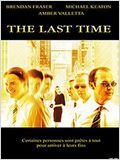 The Last Time : Affiche