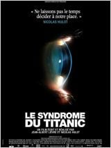 Le Syndrome du Titanic : Affiche