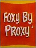 Foxy by Proxy : Affiche