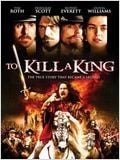 To Kill a King : Affiche