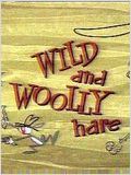 Wild and Woolly Hare : Affiche