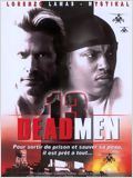 13 Dead Men : Affiche