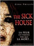 The Sick House : Affiche