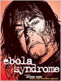 Ebola Syndrome : Affiche