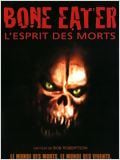 Bone Eater - L'Esprit des morts : Affiche