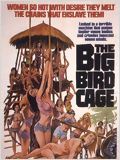 The Big Bird Cage : Affiche