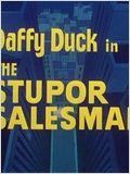 The Stupor Salesman : Affiche