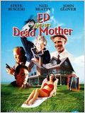 Ed and his dead mother : Affiche