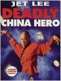Deadly China hero : Affiche