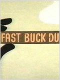 Fast Buck Duck : Affiche