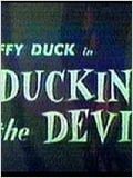 Ducking the Devil : Affiche