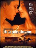 De si jolis chevaux : Affiche