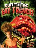 Killer Tomatoes Eat France ! : Affiche