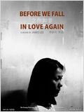 Before We Fall In Love Again : Affiche