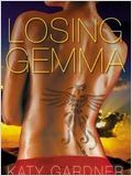 Losing Gemma : Affiche