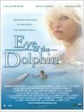 Eye of the Dolphin : Affiche