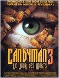 Candyman 3 : Le jour des morts : Affiche