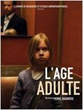 L'Age adulte : Affiche