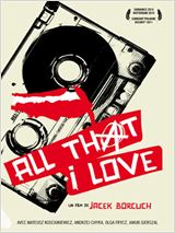 All That I Love : Affiche